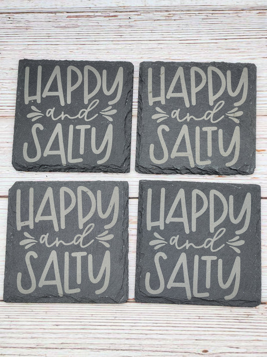 Happy & Salty Slate Coaster