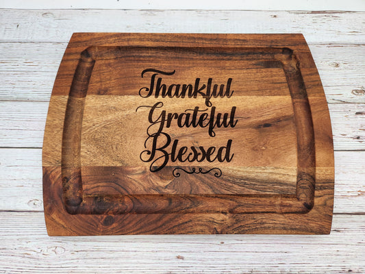 Thankful, Greatful, Blessed cutting board