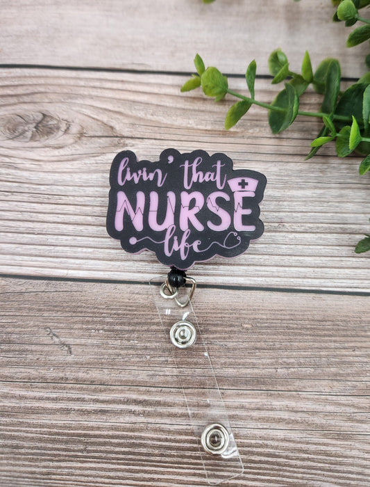 Livin that Nurse Life Badge Reel